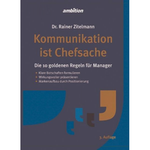 Rainer Zitelmann Dr. - Kommunikation ist Chefsache