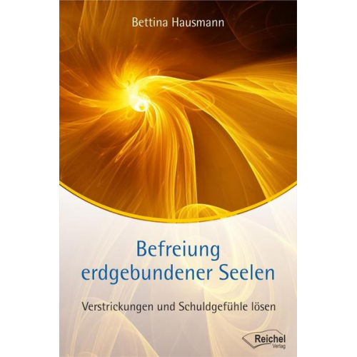 Bettina Hausmann - Befreiung erdgebundener Seelen