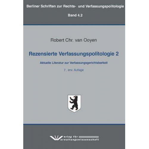 Robert Chr. van Ooyen - Rezensierte Verfassungspolitologie 2