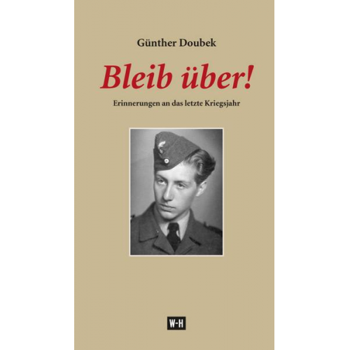 Günther Doubek - Bleib über!