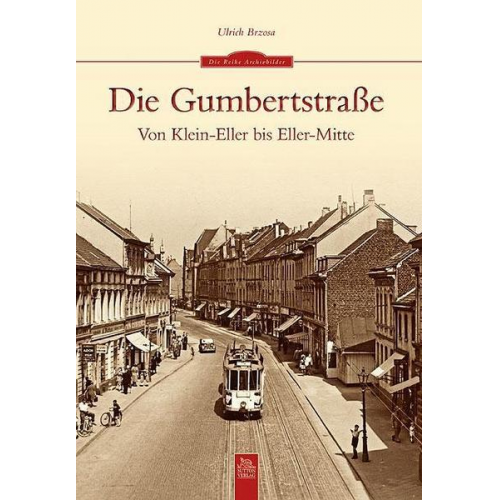 Ulrich Brzosa - Die Gumbertstraße