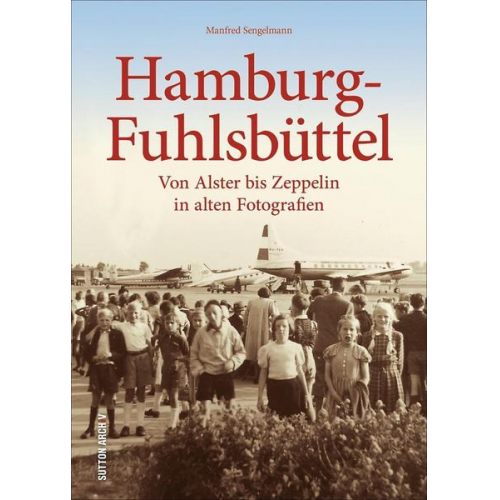 Manfred Sengelmann - Hamburg-Fuhlsbüttel