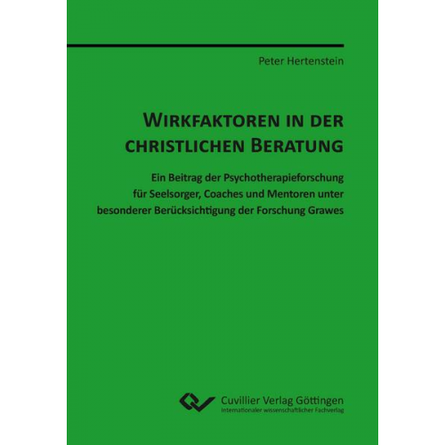 Peter Hertenstein - Wirkfaktoren in der Christlichen Beratung