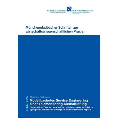 Alexander Rachmann - Modellbasiertes Service Engineering einer Telemonitoring-Dienstleistung