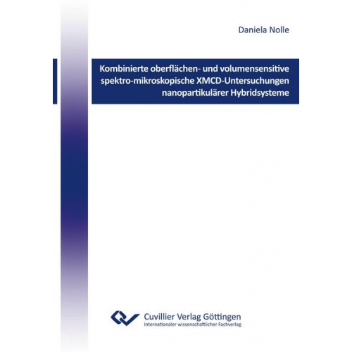 Daniela Nolle - Kombinierte oberflächen- und volumensensitive spektro-mikroskopische XMCD-Untersuchungen nanpartikulärer Hybridsysteme