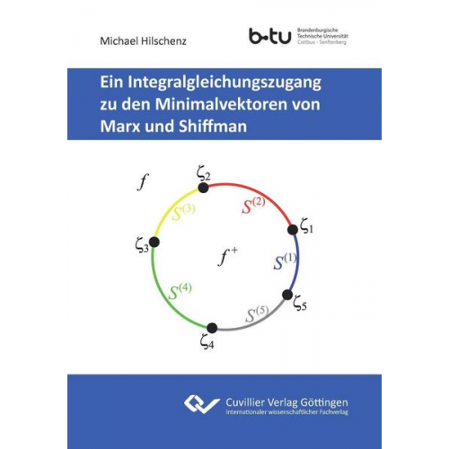 Michael Hilschenz - Ein Integralgleichungszugang zu den Minimalvektoren von Marx und Shiffman