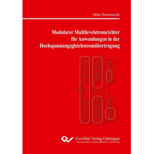 Mike Dommaschk - Modularer Multilevelstromrichter für Anwendungen in der Hochspannungsgleichstromübertragung