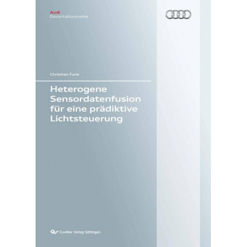 Christian Funk - Heterogene Sensordatenfusion für eine prädiktive Lichtsteuerung