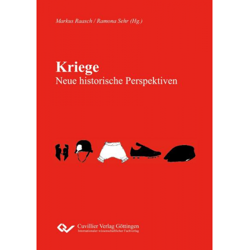 Kriege - Neue historische Perspektiven