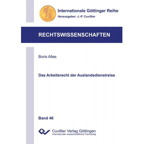 Boris Alles - Das Arbeitsrecht der Auslandsdienstreise