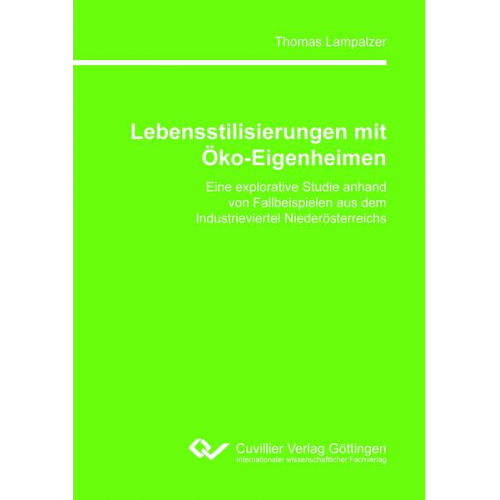 Thomas Lampalzer - Lebensstilisierungen mit Öko-Eigenheimen