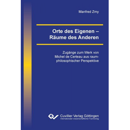 Manfred Zmy - Orte des Eigenen – Räume des Anderen