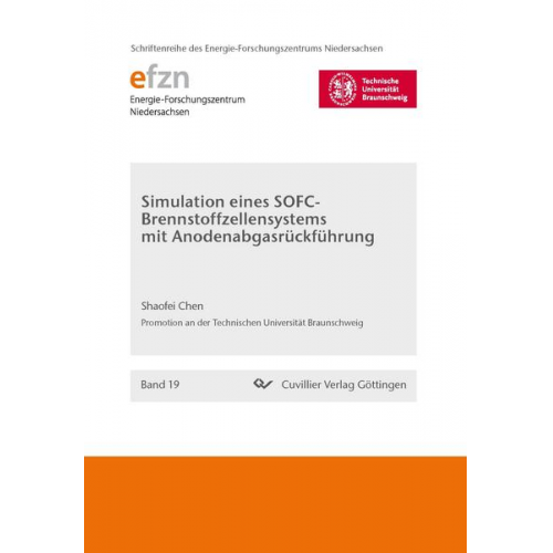 Shaofei Chen - Simulation eines SOFC-Brennstoffzellensystems mit Anodenabgasrückführung