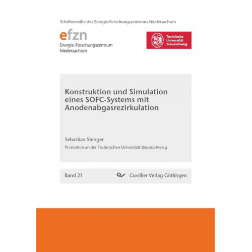 Sebastian Stenger - Konstruktion und Simulation eines SOFC-Systems mit Anodenabgasrezirkulation