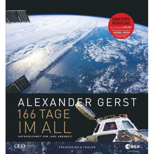 Alexander Gerst & Lars Abromeit - 166 Tage im All