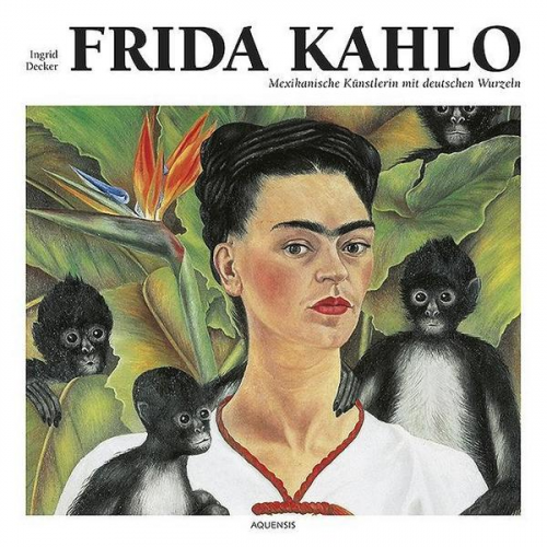 Ingrid Decker - Frida Kahlo