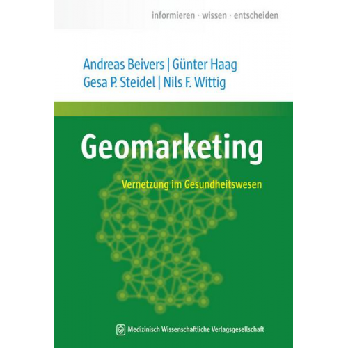 Andreas Beivers & Gesa P. Steidel & Günter Haag & Nils F. Wittig - Geomarketing