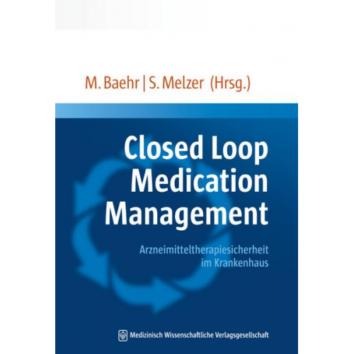 Closed Loop Medication Management