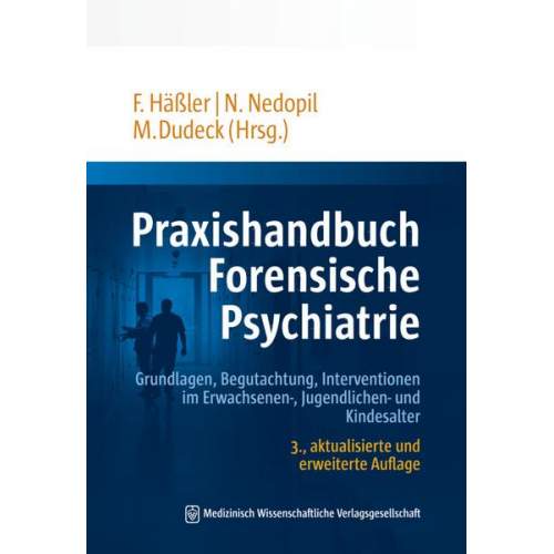 Praxishandbuch Forensische Psychiatrie