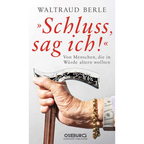 Waltraud Berle - Schluss sag ich!