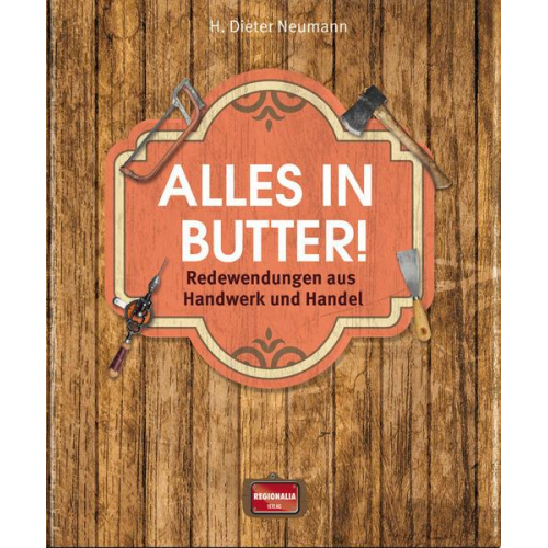 H. Dieter Neumann - Alles in Butter!