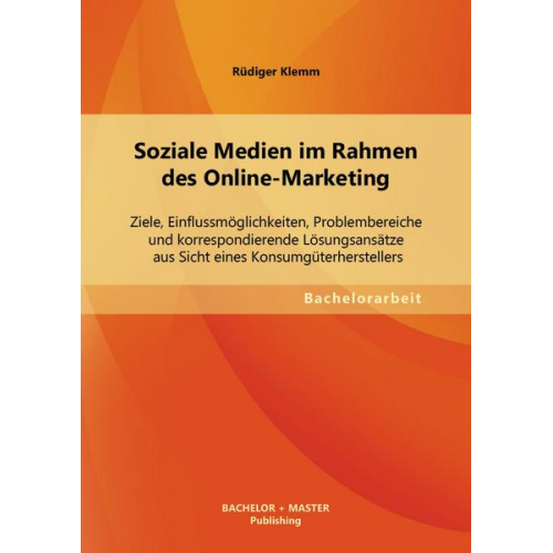 Rüdiger Klemm - Soziale Medien im Rahmen des Online-Marketing