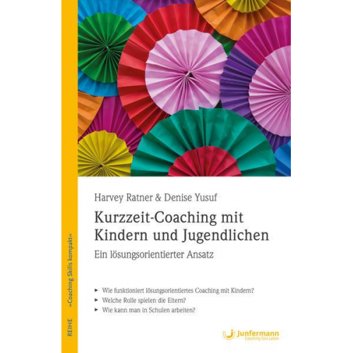 Harvey Ratner & Denise Yusuf - Kurzzeit-Coaching mit Kindern und Jugendlichen