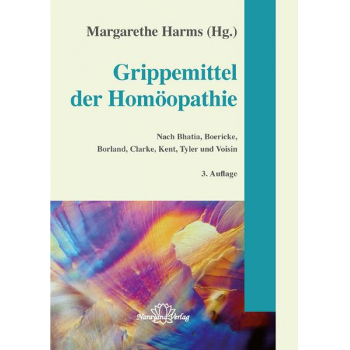 Margarethe Harms - Grippemittel der Homöopathie