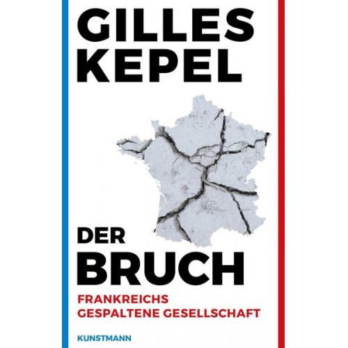 Gilles Kepel - Der Bruch