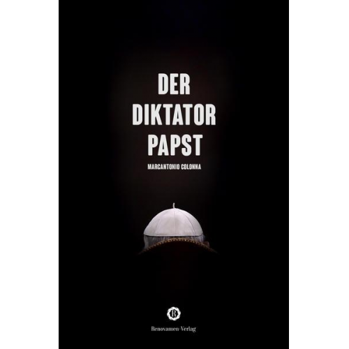 Marcantonio Colonna - Der Diktatorpapst