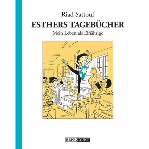 Riad Sattouf - Esthers Tagebücher 2: Mein Leben als Elfjährige