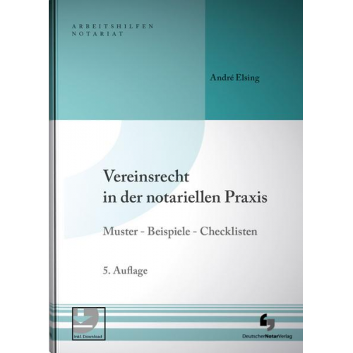 André Elsing - Vereinsrecht in der notariellen Praxis