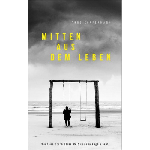 Arne Kopfermann - Mitten aus dem Leben