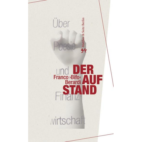 Franco »Bifo« Berardi - Der Aufstand