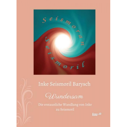 Inke Seismoril Barysch - Wundersam