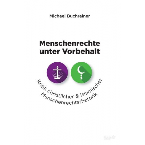 Michael Buchrainer - Menschenrechte unter Vorbehalt