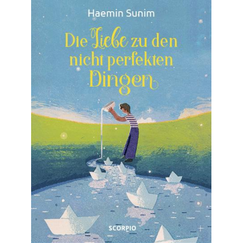 Sunim Haemin & Lee(Übrs.) Ki Hyang & Haemin Sunim - Die Liebe zu den nicht perfekten Dingen