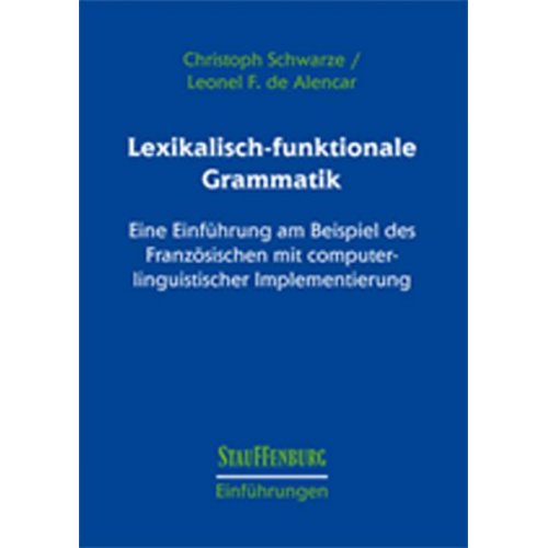 Christoph Schwarze & Leonel F. de Alencar - Lexikalisch-funktionale Grammatik