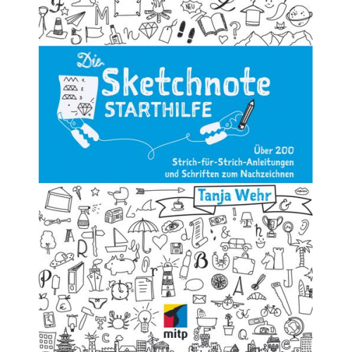 Tanja Wehr - Die Sketchnote Starthilfe