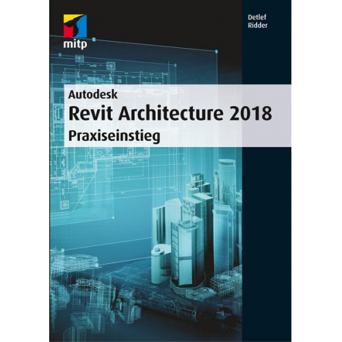 Detlef Ridder - Autodesk Revit Architecture 2018