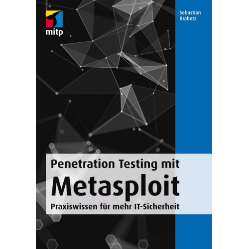 Sebastian Brabetz - Penetration Testing mit Metasploit