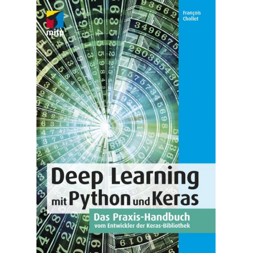 François Chollet - Deep Learning mit Python und Keras