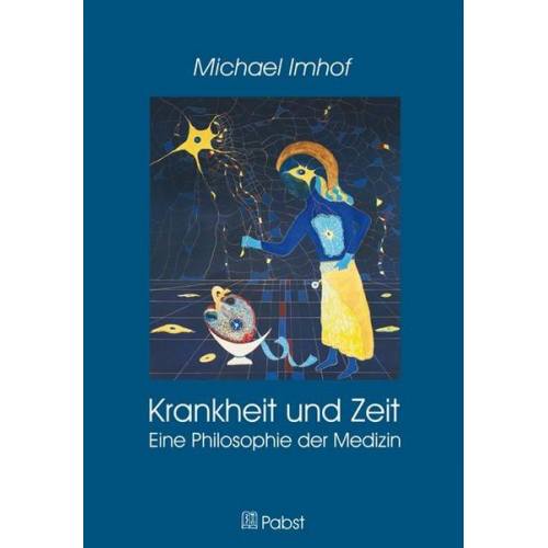 Michael Imhof - Krankheit und Zeit