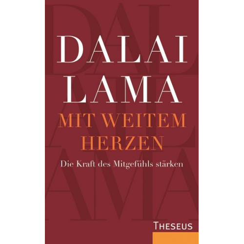 His Holiness The Dalai Lama - Mit weitem Herzen