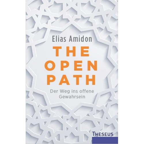 Elias Amidon - The Open Path