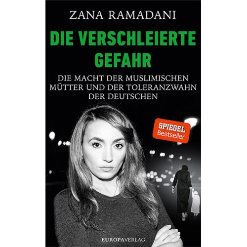 Zana Ramadani - Die verschleierte Gefahr