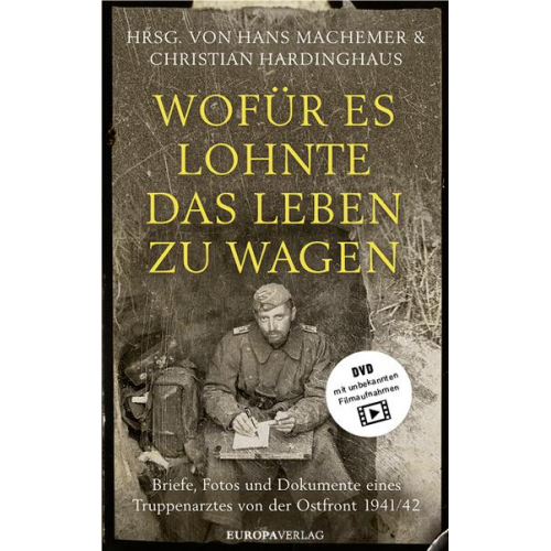 Hans Machemer & Christian Hardinghaus - Wofür es lohnte, das Leben zu wagen