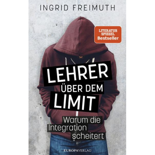 Ingrid Freimuth - Lehrer über dem Limit