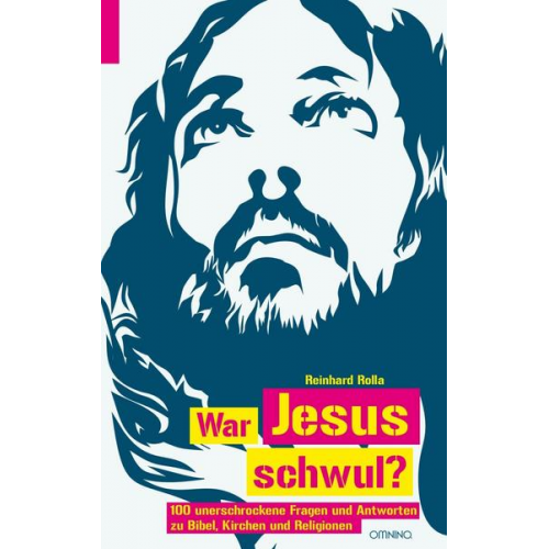 Reinhard Rolla - War Jesus schwul?