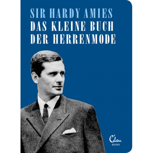 Hardy Amies - Das kleine Buch der Herrenmode